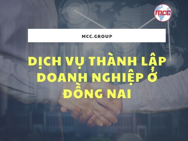 Dịch vụ thành lập doanh nghiệp Đồng Nai