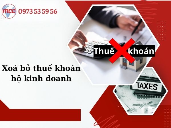 Xoá bỏ thuế khoán hộ kinh doanh