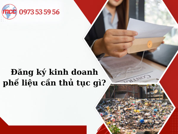 Thủ tục đăng ký kinh doanh phế liệu