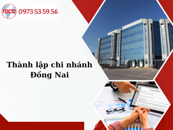 Dịch vụ thành lập chi nhánh công ty Đồng Nai