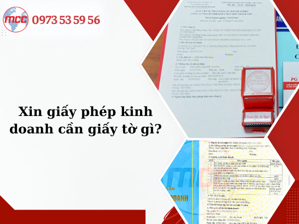 Xin giấy phép kinh doanh cần giấy tờ gì?